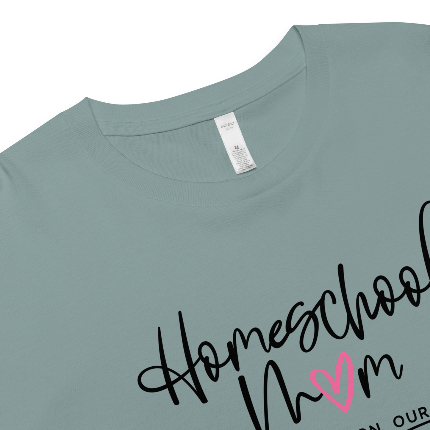 Women's mineral green 'Homeschool Mom' cropped t-shirt (close up)