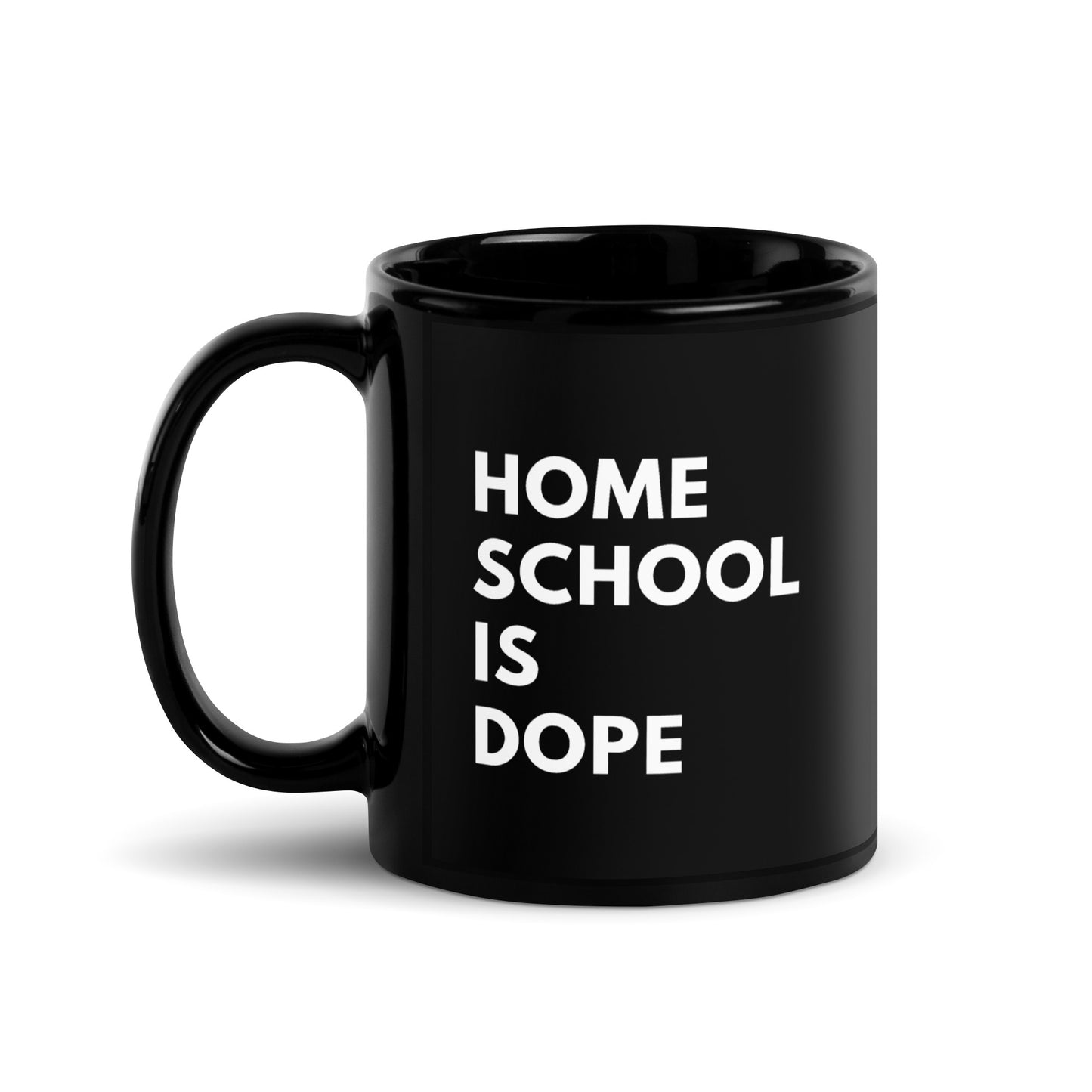 Black Glossy Mug | Homeschool Is Dope