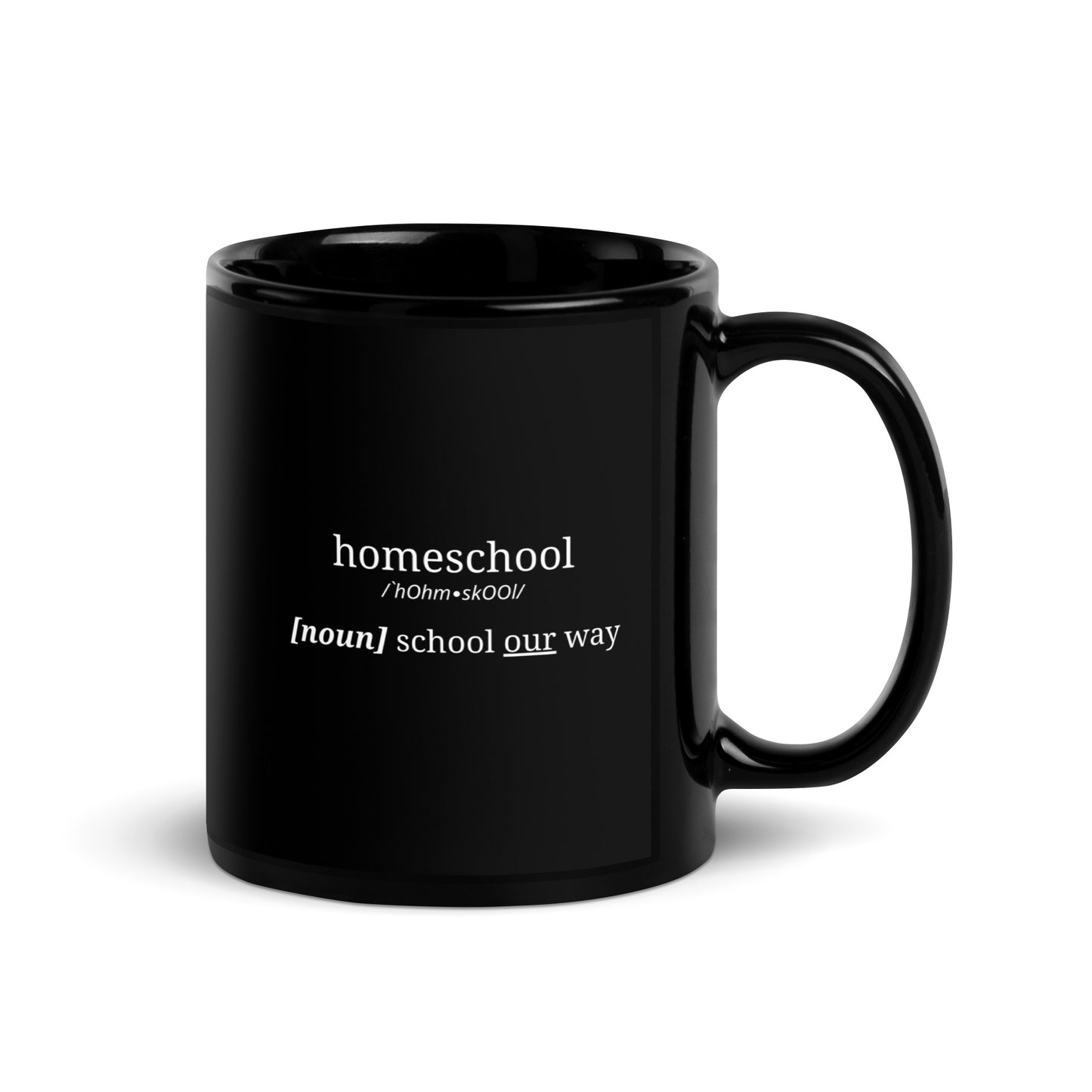 Black Glossy Mug | Homeschool. School our way.