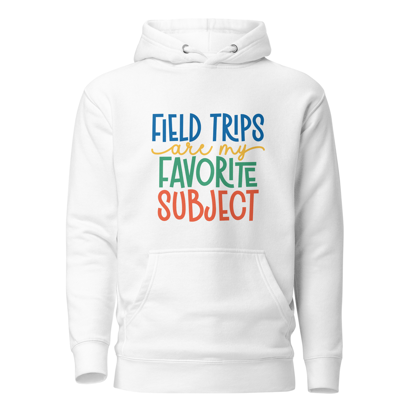 Field Trips Hoodie | Adult Sizes