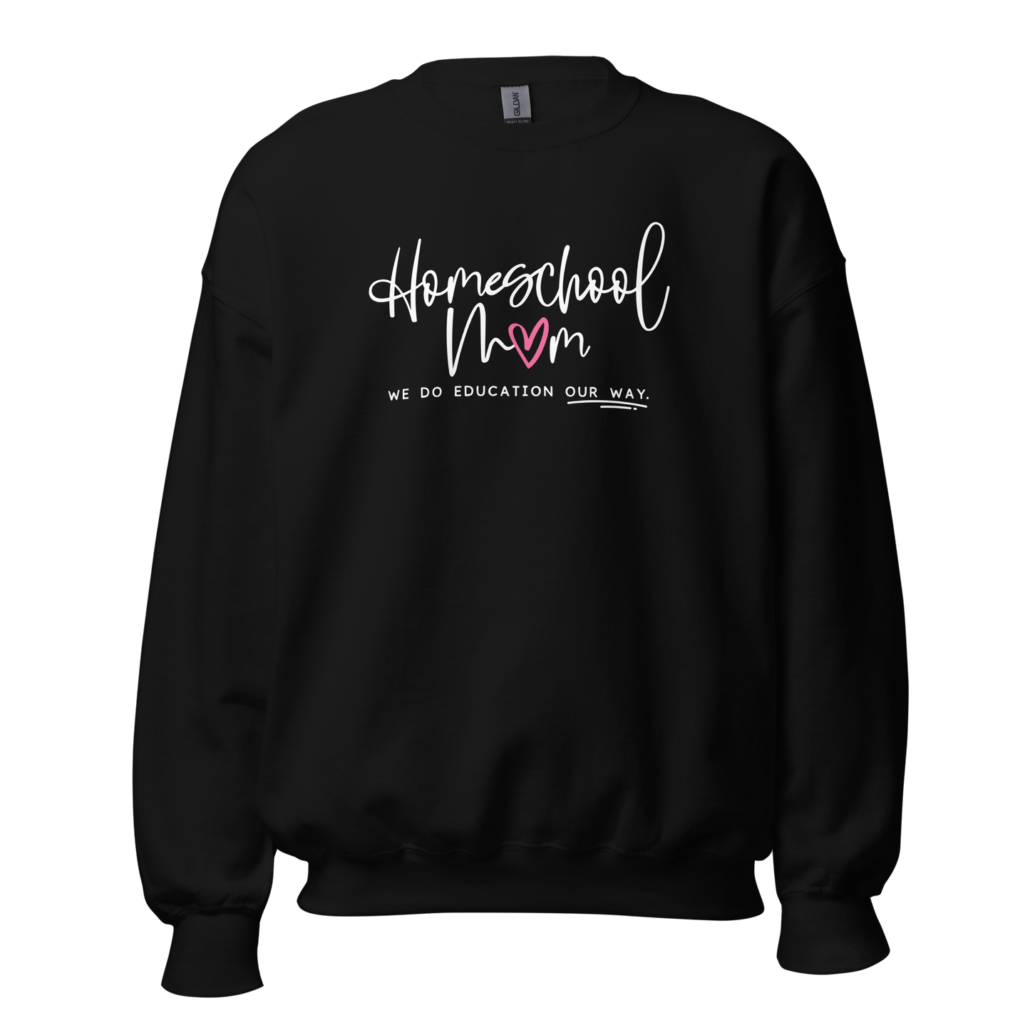 Crewneck Sweatshirt | Homeschool Mom