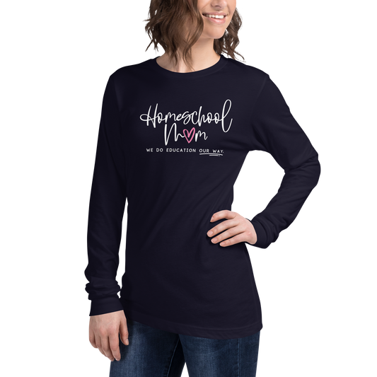 Long Sleeve Tee | Homeschool Mom