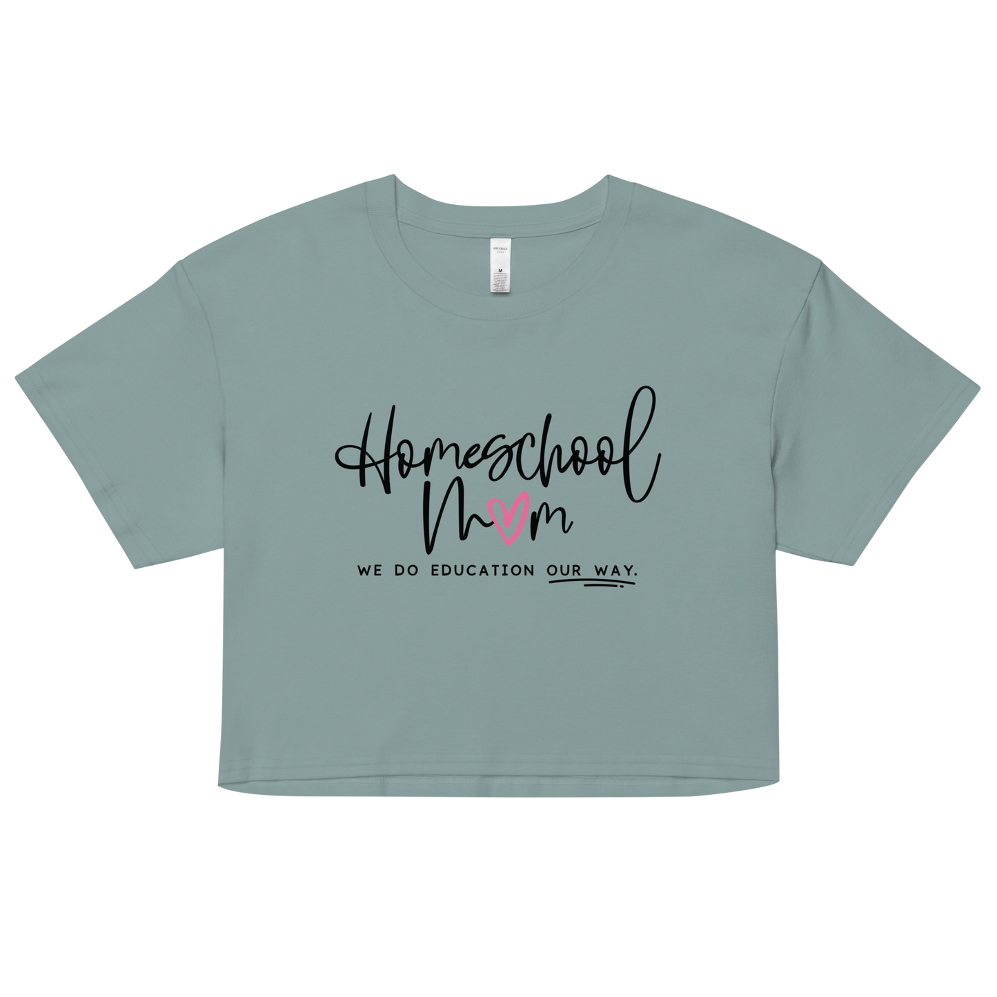 Women's mineral green 'Homeschool Mom' cropped t-shirt
