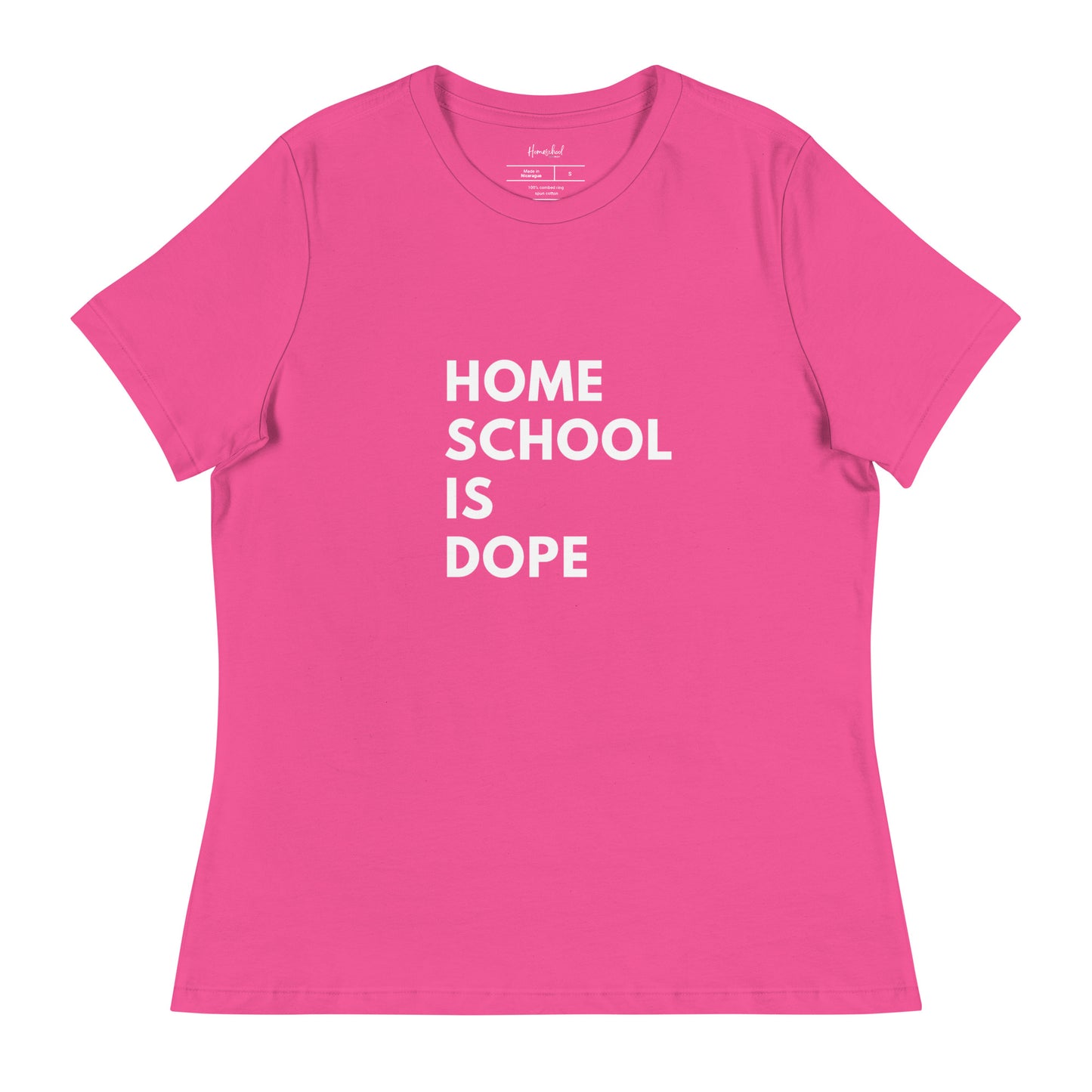 Women's Relaxed T-Shirt | Homeschool Is Dope